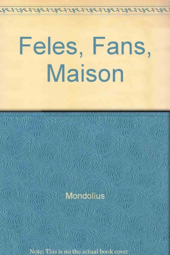 Beispielbild fr Fls, fans, maison zum Verkauf von LiLi - La Libert des Livres