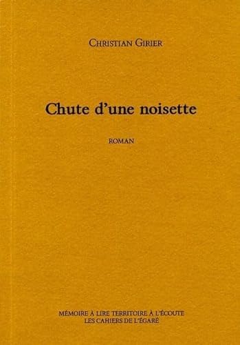Stock image for Chute d'une Noisette for sale by medimops