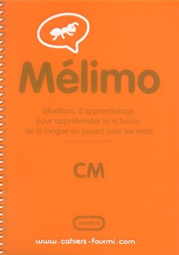 Beispielbild fr Mlimo CM : Situations d'apprentissage pour apprhender la richesse de la langue en jouant avec les mots zum Verkauf von medimops