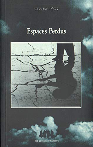 9782912464477: Espaces Perdus