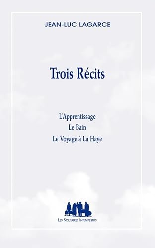 9782912464910: Trois rcits