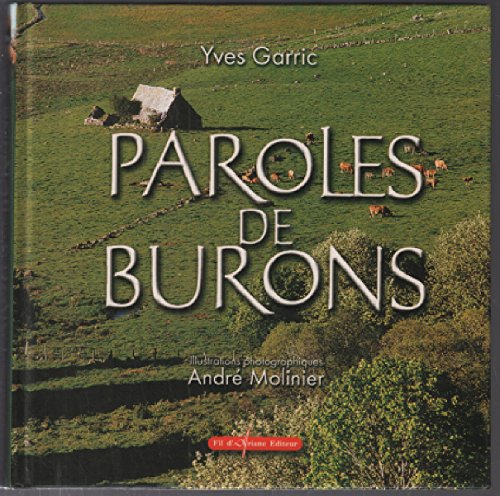 Beispielbild fr Paroles De Burons zum Verkauf von RECYCLIVRE