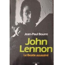 Stock image for John Lennon, le Beatle assassin for sale by medimops