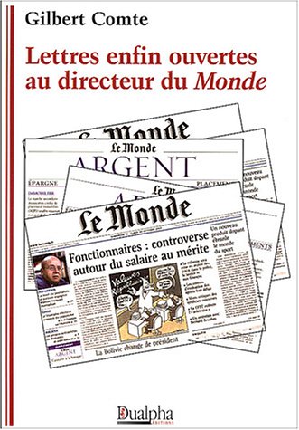 Stock image for Lettres enfin ouvertes au directeur du monde for sale by medimops