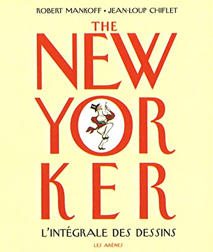 9782912485861: The New Yorker: L'intgrale des dessins