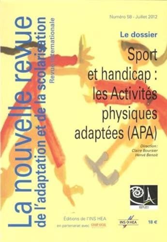 Beispielbild fr Nras n 58 (la nouvelle revue de l'adaptation et de la scolarisation) : les activites physiques adapt zum Verkauf von medimops