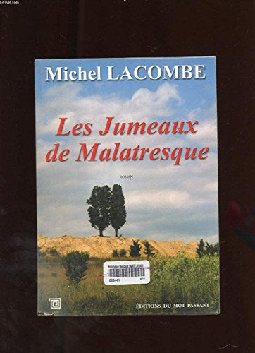 Jumeaux De Malatresque (Les) (COQUELICOT) (French Edition) (9782912506634) by LACOMBE, M