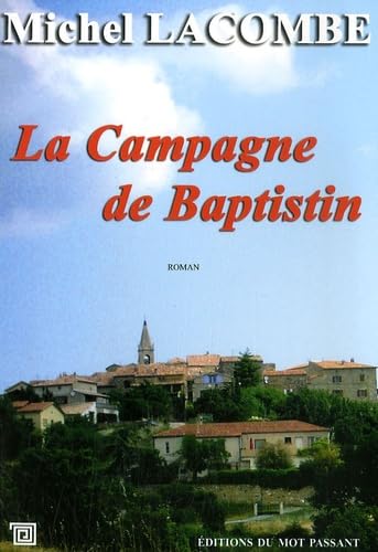 Campagne De Baptistin (La) (9782912506870) by LACOMBE, M