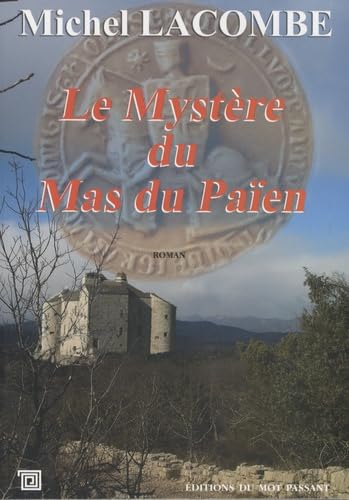 Stock image for Le myst re du Mas du Pa en for sale by LeLivreVert