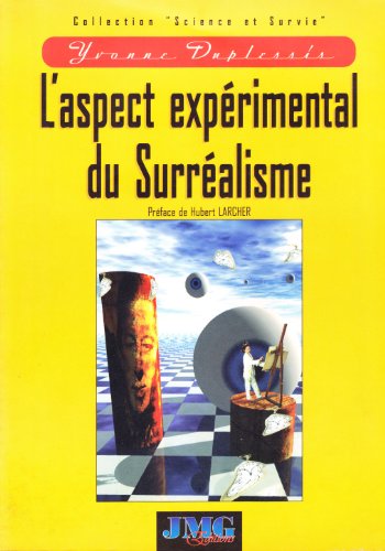 9782912507099: L'aspect exprimental du surralisme