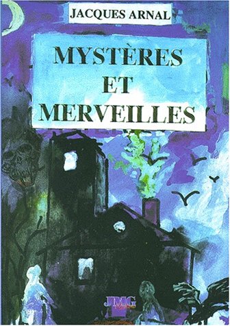 9782912507211: Mystres et merveilles