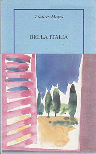 Beispielbild fr Bella Italia: La douceur de vivre en Italie zum Verkauf von Ammareal