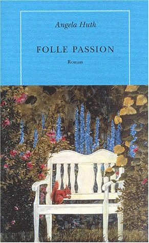 Stock image for Folle Passion for sale by Librairie Th  la page