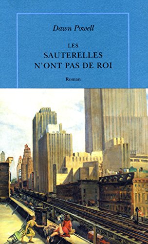 Les sauterelles n'ont pas de roi (9782912517234) by Powell, Dawn