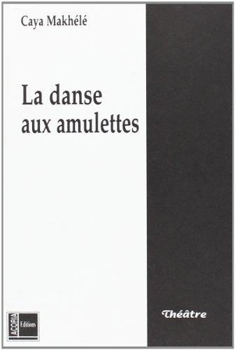 9782912525031: Danse aux Amulettes