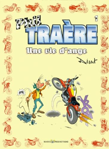 Beispielbild fr Phil Traere, tome 1 : Une vie d'ange zum Verkauf von Ammareal