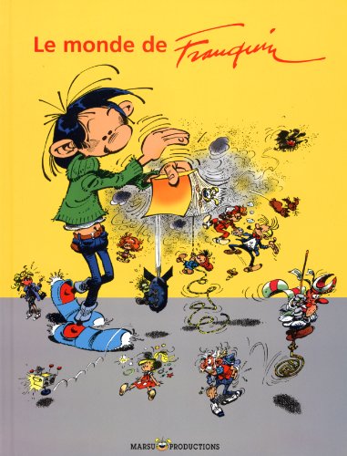 Stock image for LE MONDE DE FRANQUIN (FRANQUIN, 1) (French Edition) for sale by HPB-Red