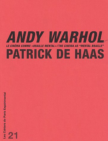 Beispielbild fr Andy Warhol Le cinema comme braille mental zum Verkauf von Librairie La Canopee. Inc.