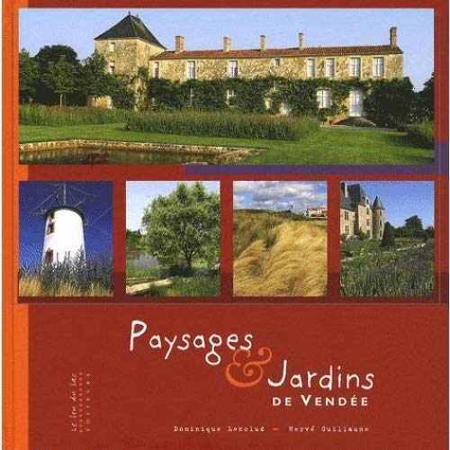 Beispielbild fr Jardins publics & Jardins privs de la Vende zum Verkauf von medimops
