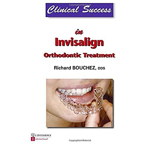 Stock image for Clinical Success in Invisalign Orthodontic Treatment for sale by Revaluation Books