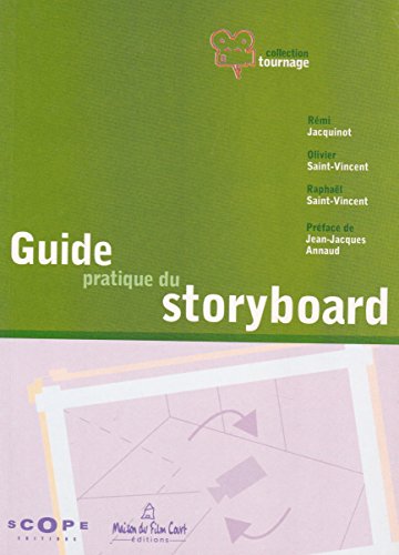 Imagen de archivo de Le guide pratique du storyboard a la venta por medimops