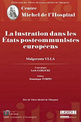 Stock image for La lustration dans les Etats postcommunistes europens for sale by Revaluation Books