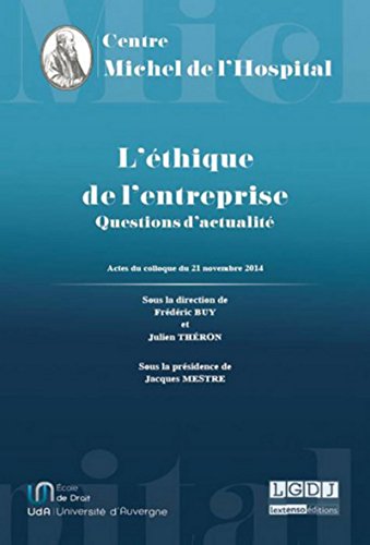 Stock image for L'thique de l'entreprise : Questions d'actualit for sale by Revaluation Books