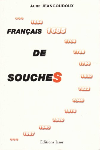 Beispielbild fr Franais De Souches : 1664,1685, 1704 zum Verkauf von RECYCLIVRE