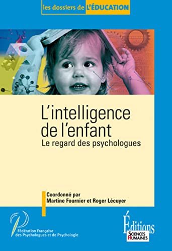 9782912601377: L'intelligence de l'enfant