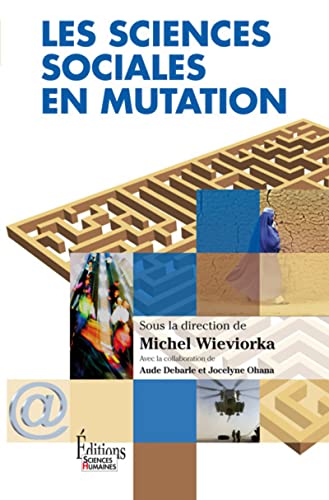 Stock image for Les sciences sociales en mutation for sale by Ammareal