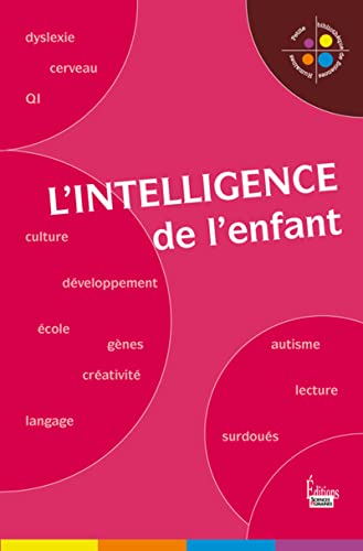 Stock image for L'intelligence de l'enfant for sale by medimops