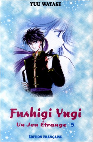 9782912628251: Fushigi Yugi, n 5 : Un jeu trange