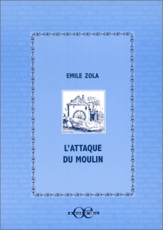 9782912632227: L'attaque du moulin