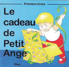 Beispielbild fr Le cadeau de Petit Ange zum Verkauf von WorldofBooks