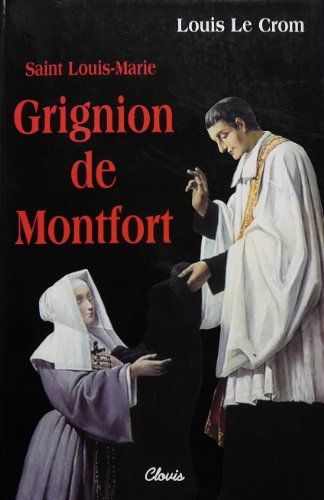 Imagen de archivo de Saint Louis-Marie Grignion de Montfort a la venta por Ammareal