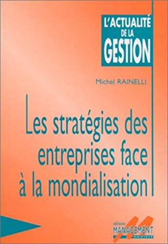 Stock image for Stratgie des entreprises face  la mondialisation for sale by medimops