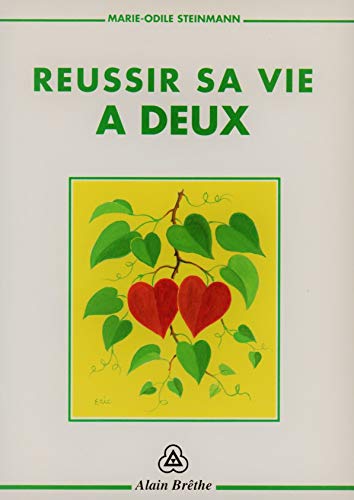 9782912662019: Reussir Sa Vie A Deux