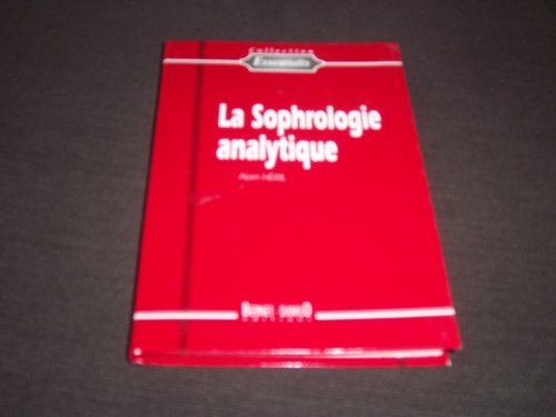 Beispielbild fr La sophrologie analytique zum Verkauf von medimops