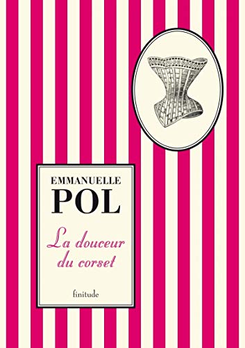 Beispielbild fr La douceur du corset zum Verkauf von books-livres11.com