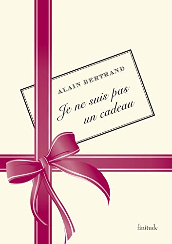 Beispielbild fr Je ne suis pas un cadeau [Paperback] Bertrand, Alain zum Verkauf von LIVREAUTRESORSAS