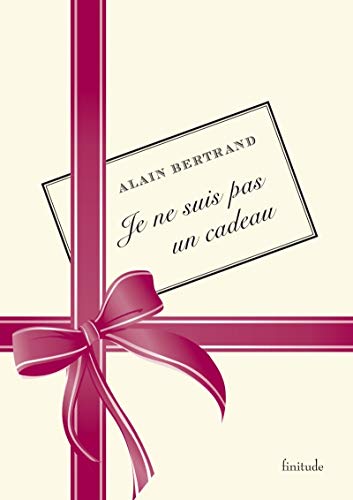 Stock image for Je ne suis pas un cadeau [Paperback] Bertrand, Alain for sale by LIVREAUTRESORSAS