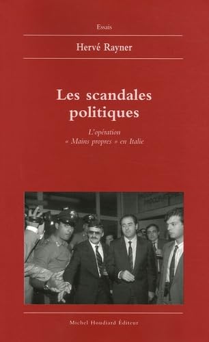 Beispielbild fr Les scandales politiques L'operation mains propres en Italie zum Verkauf von Librairie La Canopee. Inc.