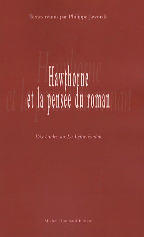 Beispielbild fr Hawthorne et la pensee du roman zum Verkauf von Librairie La Canopee. Inc.