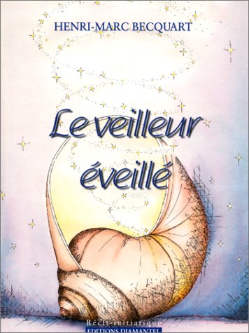 Beispielbild fr Le veilleur veill zum Verkauf von Chapitre.com : livres et presse ancienne