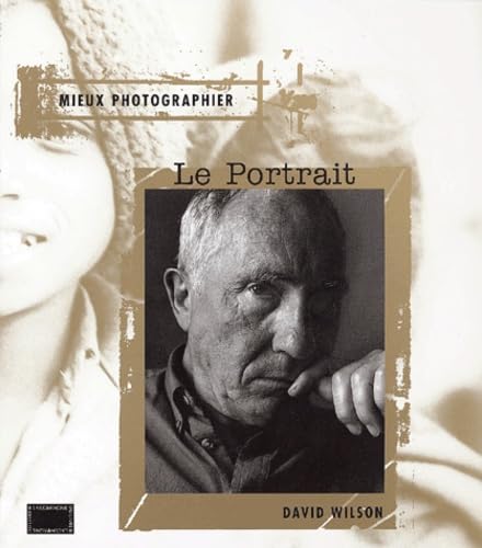 Mieux photographier le portrait (9782912679253) by Wilson, David