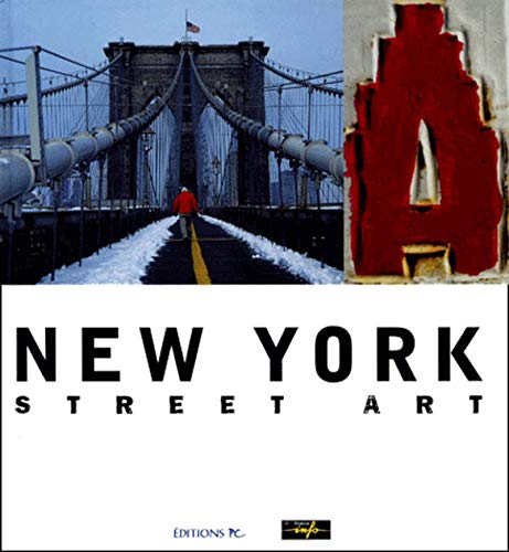 Stock image for New York : Street Art for sale by RECYCLIVRE