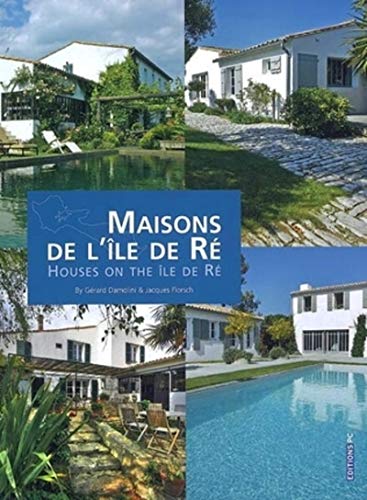 Stock image for Maisons de l'le de R : Edition bilingue franais-anglais for sale by medimops