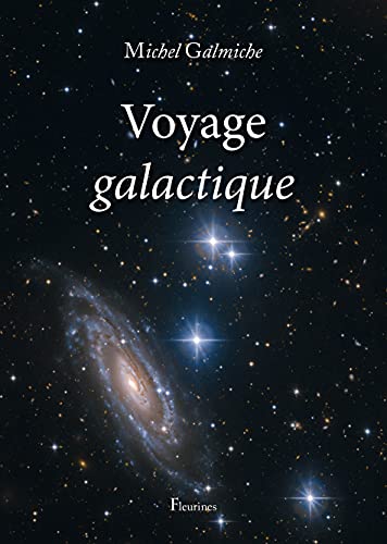 Imagen de archivo de Voyage galactique a la venta por Gallix