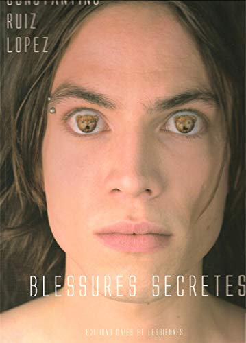 Stock image for Constantino Ruiz Lopez: Blessures Secretes for sale by Raritan River Books
