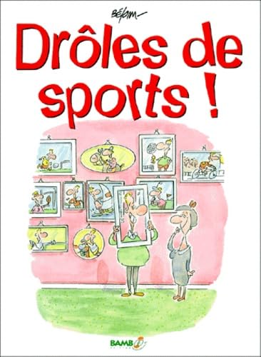 Drôles de sports ! (Divers)